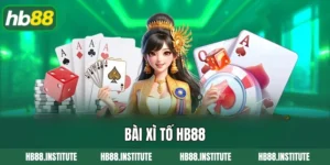 Bài Xì Tố Hb88