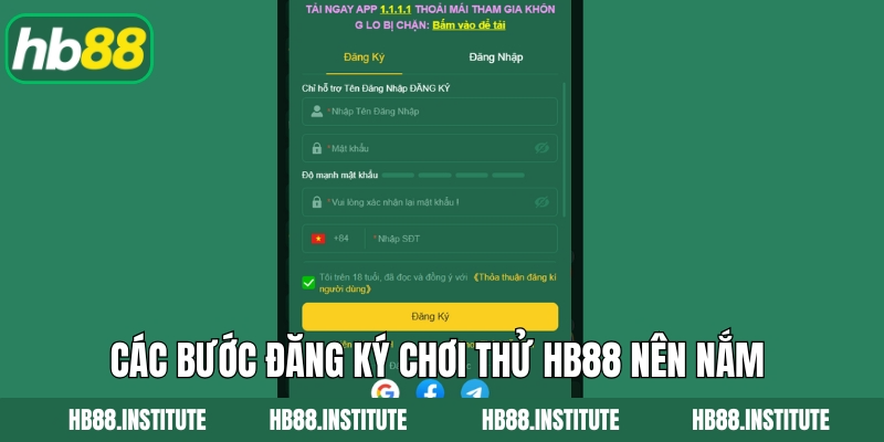 Các bước đăng ký chơi thử Hb88 nên nắm 