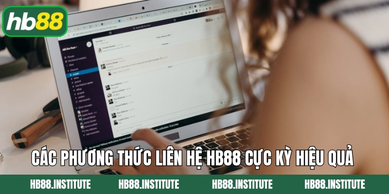 Các phương thức liên hệ Hb88 cực kỳ hiệu quả 