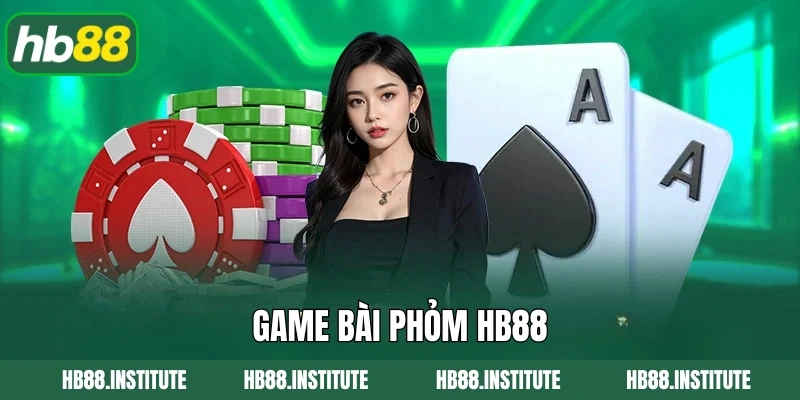 Game Bài Phỏm Hb88