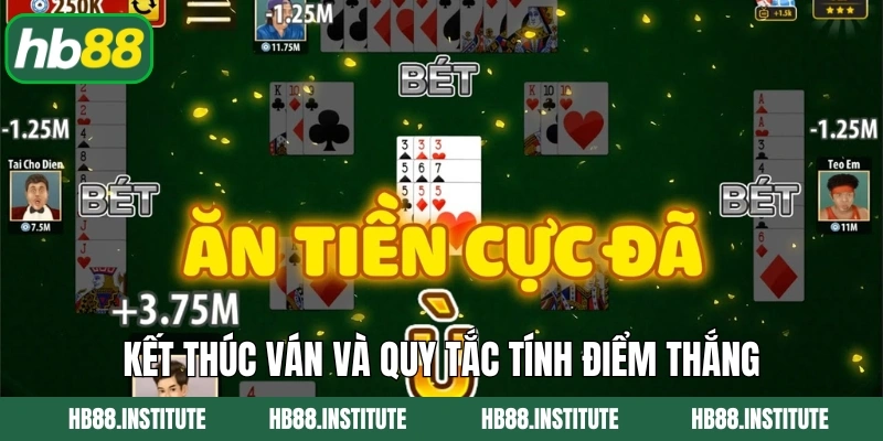 Game Bài Phỏm Hb88 - Tỷ Lệ Thắng Cao, Cơ Hội Làm Giàu Dễ Dàng 4 Kết thúc ván và quy tắc tính điểm thắng