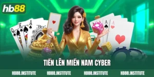 Tiến Lên Miền Nam Cyber